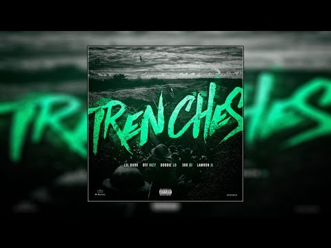 Lil Durk - Trenches ft. OTF Ikey, Doodie Lo, 300 Oj & Lamron Jl