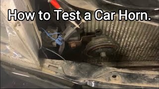 How to Test a Car Horn.