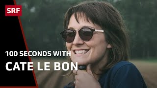 Cate Le Bon: 100 Seconds with Cate Timothy