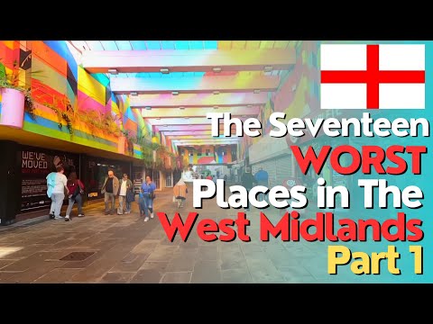 The 17 "WORST" Places in The West Midlands Part 1 🏴󠁧󠁢󠁥󠁮󠁧󠁿🇬🇧