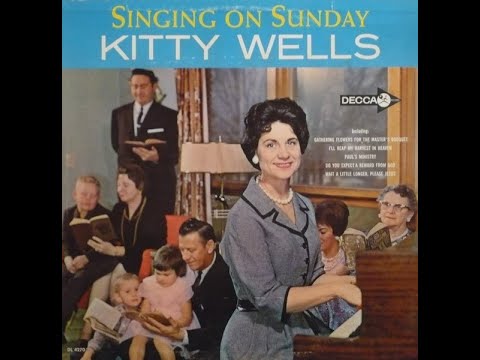 Kitty Wells "Singing on Sunday" complete mono vinyl Lp