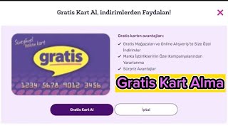 Gratis Kartı Nasıl Alınır - Gratis Kartı Nasıl Kullanılır