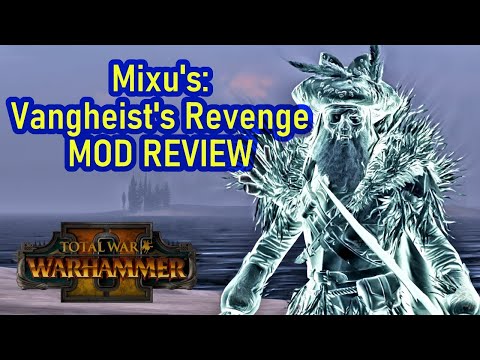 To Serve A Master! - Total War Warhammer 2 - Mixu's: Vangheist's Revenge - Mod Review