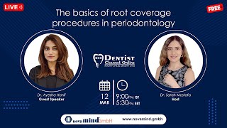 The basics of root coverage procedures in periodontology