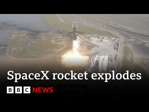 SpaceX: Why did Elon Musk's Starship rocket explode? - BBC News