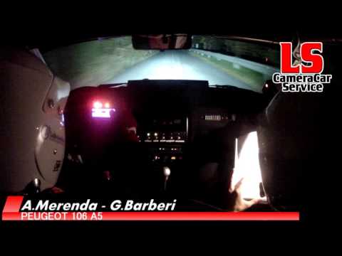 CAMERA CAR A.Merenda - G.Barberi al 4°Ronde di Gioiosa Marea