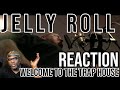 DJ Mann ReActs | Jelly Roll | Welcome To The Trap House