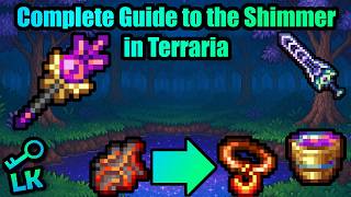 A Complete Guide to the Shimmer in Terraria | Shimmer Tips | Beginner Guide
