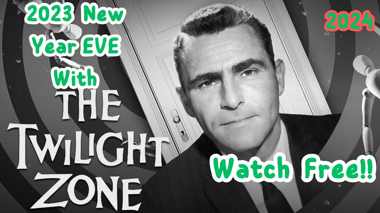 How to Watch The Twilight Zone NYE Marathon Online for Free 2024| Twilight Zone Show Schedule 2024