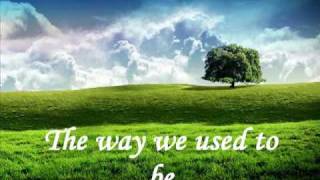 The way we used to be - Lee Carr