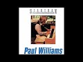 Paul Williams  - Classic Hits