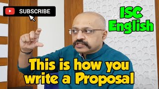 How to do Proposal Writing | ISC English 11 + 12 | English Language Paper | CISCE format | SWS