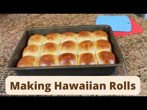 Making Hawaiian Rolls