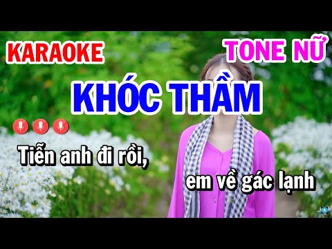 Khóc Thầm Karaoke Nhạc Sống Tone Nữ | Karaoke Công Trình