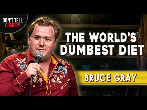 The World's Dumbest Diet | Bruce Gray | Stand Up Comedy