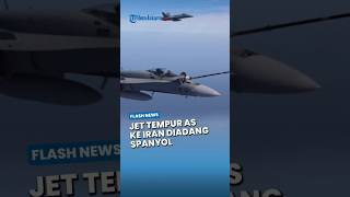 AS Dijegal Sekutu Sendiri! Spanyol Tutup Jalur Langitnya untuk Jet Tempur Amerika Menuju ke Iran