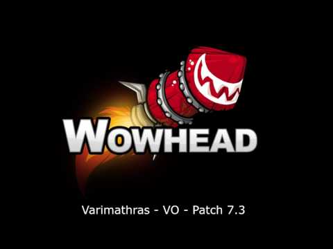 Varimathras Voice Over - Patch 7.3