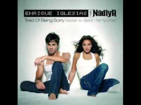 Enrique Iglesias Feat. Nadiya - Tired Of Being Sorry  (Radio Edit)