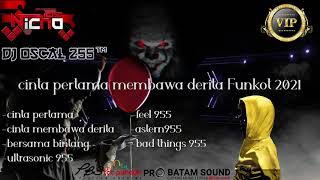 Download lagu DJ FUNKOT CINTA PERTAMA MEMBAWA DERITA 2021 | GALAU TINGGI BOSS !! | DJ OSCAL 255™ X NICHO 105[MSA]™ mp3
