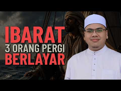 Ibarat Tiga Golongan Ikut Berlayar - Ustaz Ahmad Husam