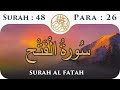 48 Surah Al Fath | Para 26 | Visual Quran with Urdu Translation