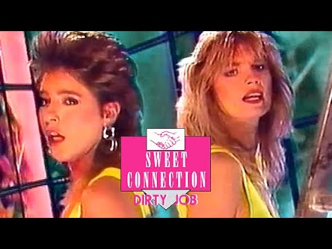 Sweet Connection - Dirty Job (Musikladen Eurotops) 1988
