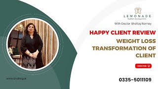 Weight Loss Journey Of Mrs Bukhari | Fat Loss Injections | 0335 5011109