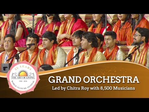 Vasudhaiva Kutumbakam - World Culture Festival 2016 Theme song || Art of living Grand Orchestra