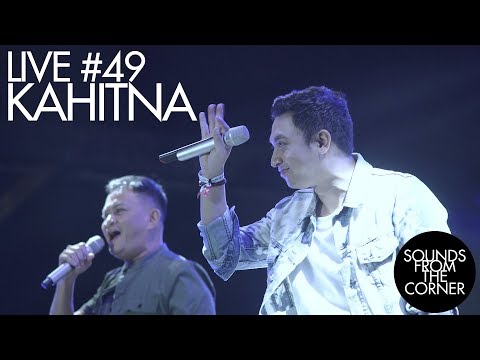 Sounds From The Corner : Live #49 Kahitna