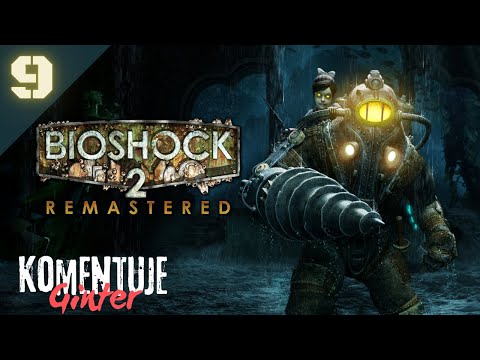 BioShock 2 Remastered (PL) #9 Hedonists Square (PL Subtitles)