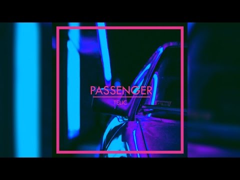 Passenger (Prod. Telic)