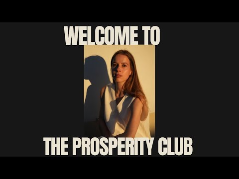 THE PROSPERITY CLUB - WELCOME MESSAGE