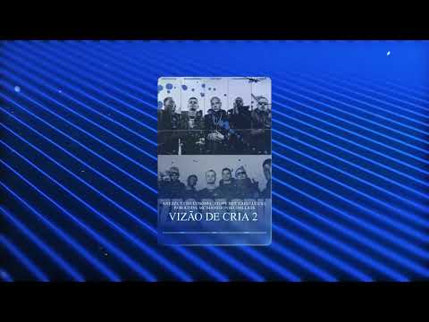 VIZÃO DE CRIA 2 - Anezzi, Tz da Coronel, Filipe Ret, Caio Luccas, PJ HOUDINI.... (Instrumental)
