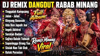 Download lagu DJ REMIX DANGDUT MINANG RABAB FULL ALBUM mp3 Download lagu DJ REMIX DANGDUT MINANG RABAB FULL ALBUM mp3