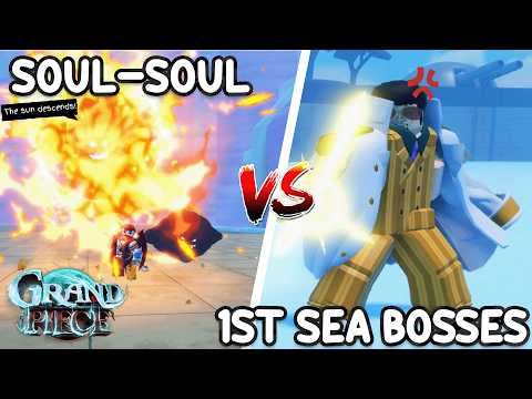 [GPO] SOUL FRUIT Vs ALL FIRST SEA BOSSES!