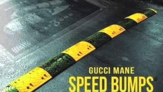 Gucci Mane - Speed Bumps (Trap God 3)