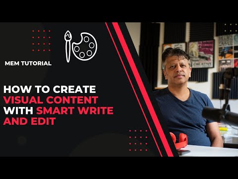 Mem.AI Tutorial: How Create Visual Content With Smart Write and Edit