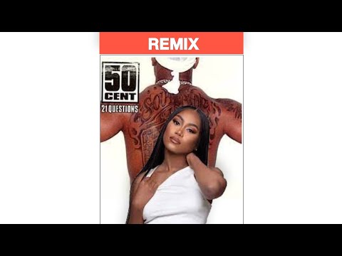 50 Cent "21 Questions" (Muni Long REMIX) (Free Download)