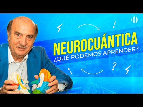 Entendiendo la neurocuántica con el Dr. Nestor Braidot.
