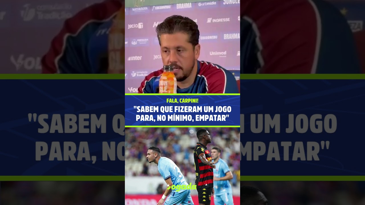 Imagem da notícia Carpini lamenta derrota do Fortaleza e cita preocupação com questão física