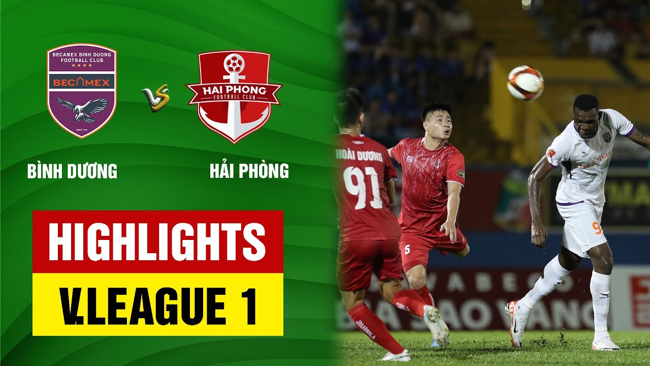 Binh Duong vs Hai Phong highlights