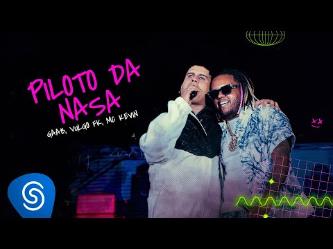 Gaab, Vulgo FK, MC Kevin - Piloto da Nasa (Álbum Guias e Ondas)