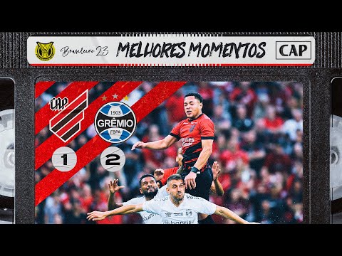 Athletico Paranaense 1x2 Grêmio - Brasileirão 2023 | MELHORES MOMENTOS