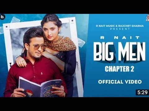 Big Men Chapter 2 (official Video) @R Nait - Shipra Goyal- Laddi Gill - lsha Sharma - Tru Makers