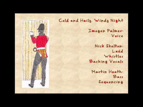 Imogen Bliss – Cold and Haily, Windy NIght