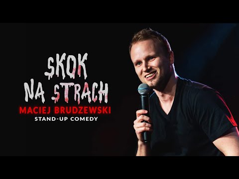Maciej Brudzewski "Skok na strach" | Stand-up | 2023