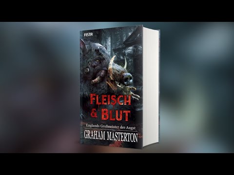 Brutaler Pulp-Horror: Fleisch & Blut (Graham Masterton) | Festa Buchvorstellung