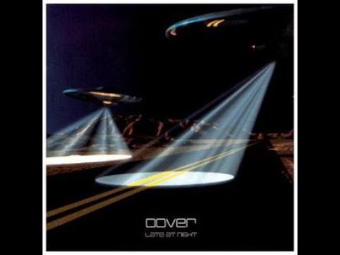 DOVER - Late at night 1999 (Full álbum)