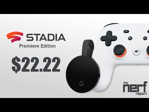 Stadia Premiere Edition On Sale For It's Craziest Price Yet - The Nerf Report #Stadia #GoogleStadia