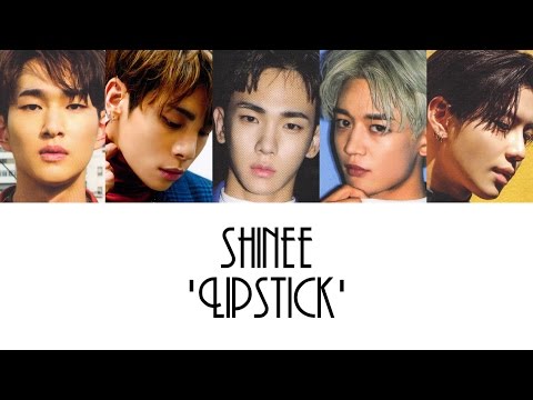 SHINee (샤이니) - 'Lipstick' [HAN/ROM/ENG] + Colour Coded